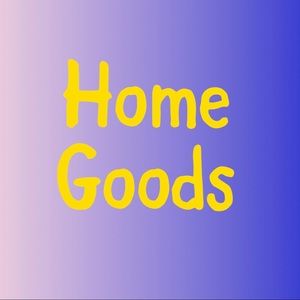 HOME GOODS